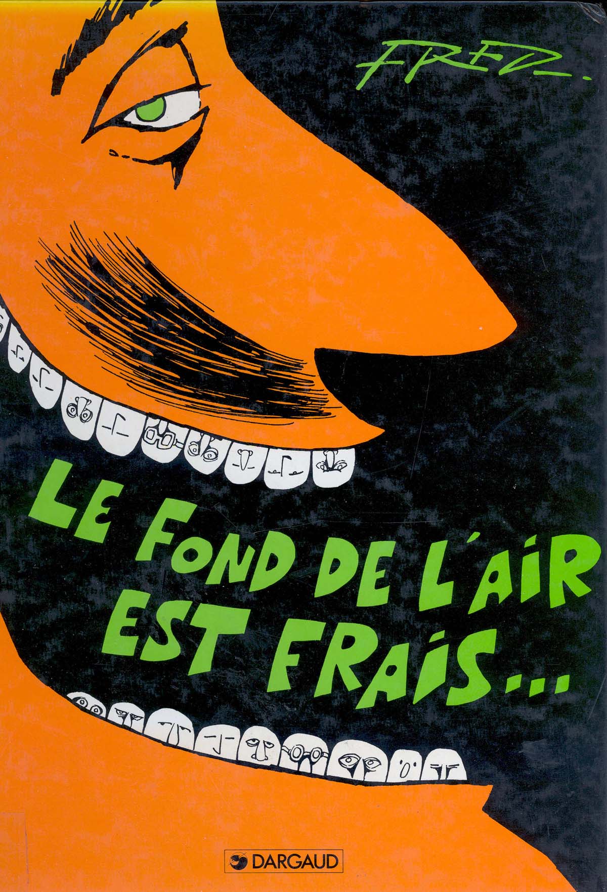 Le fond de l'air est frais... (1993)