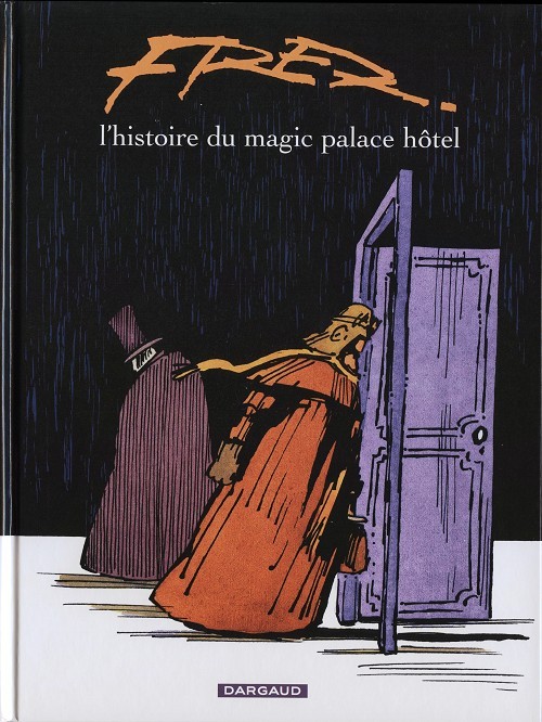 L'histoire du magic palace hôtel (2009)